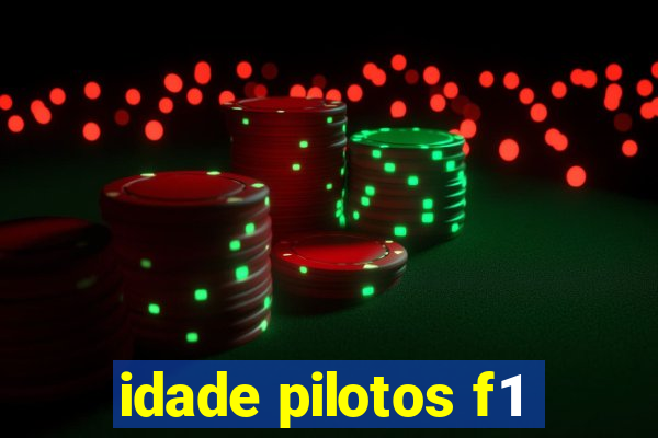 idade pilotos f1