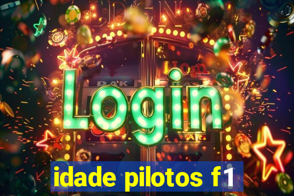 idade pilotos f1