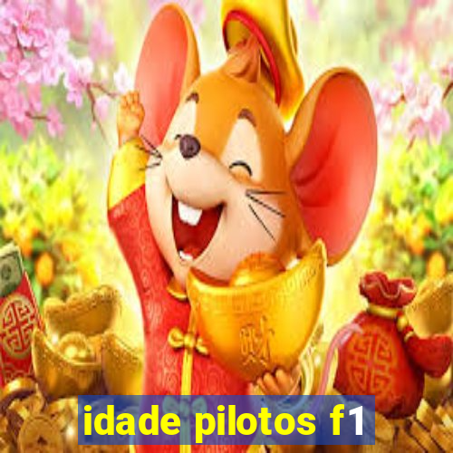 idade pilotos f1