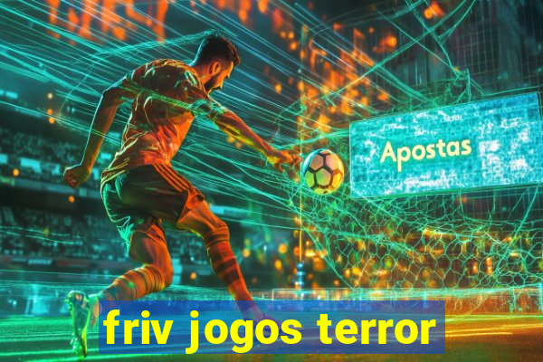 friv jogos terror