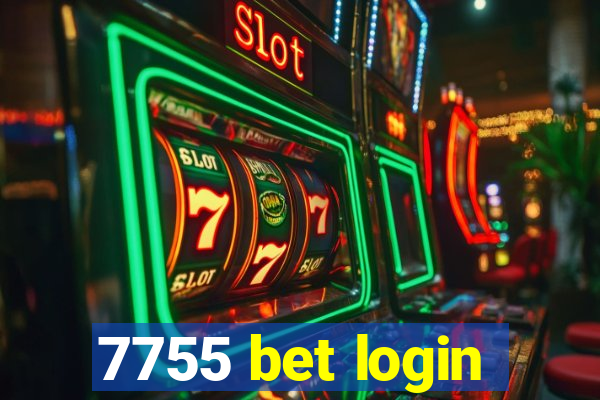 7755 bet login