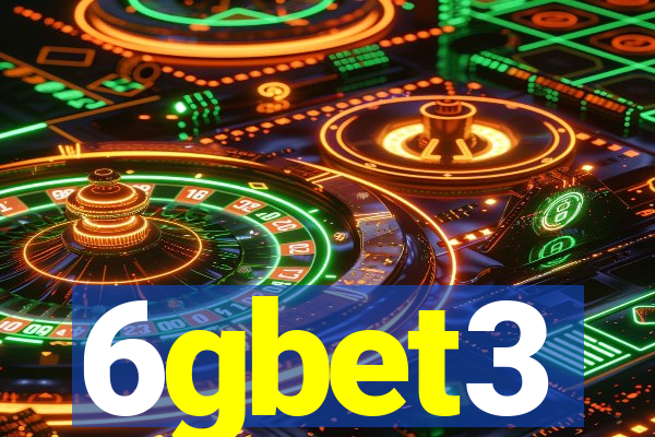 6gbet3