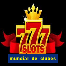 mundial de clubes 2020 tabela