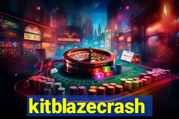 kitblazecrash