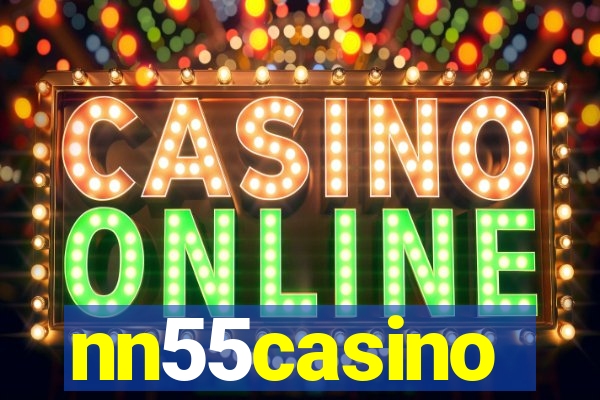 nn55casino