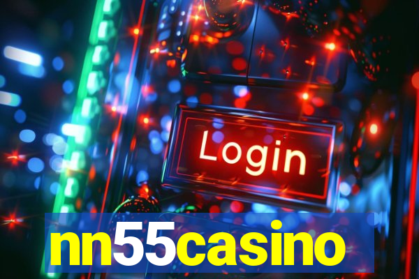 nn55casino