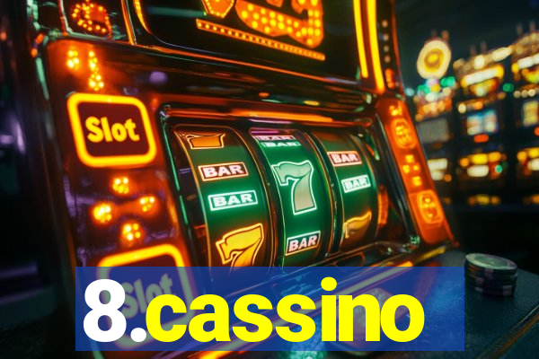 8.cassino