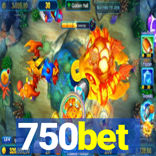 750bet