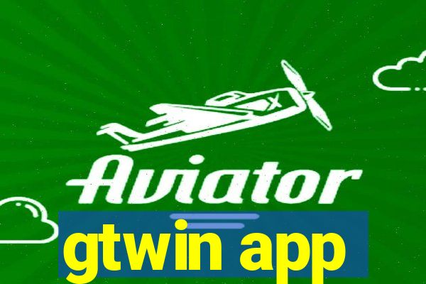 gtwin app