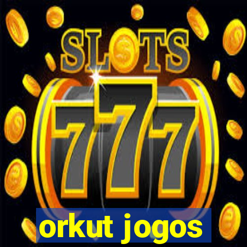 orkut jogos