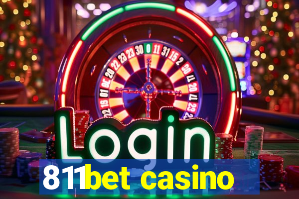 811bet casino