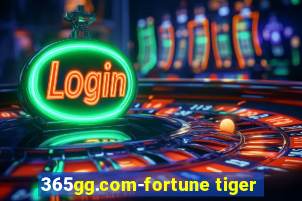 365gg.com-fortune tiger