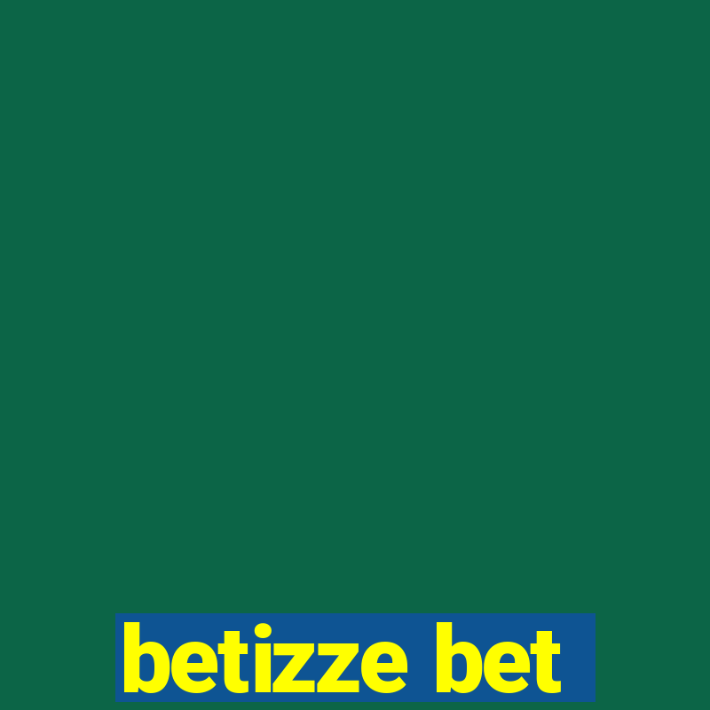 betizze bet