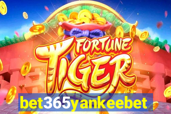 bet365yankeebet