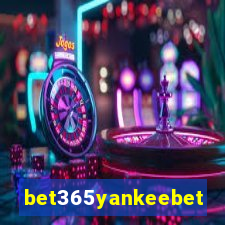 bet365yankeebet