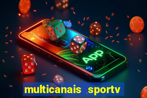 multicanais sportv 2 ao vivo