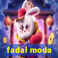 fadal moda