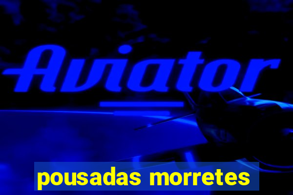 pousadas morretes