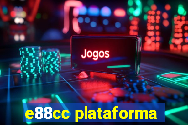 e88cc plataforma