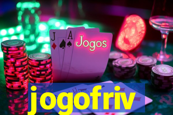 jogofriv