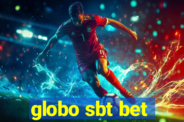 globo sbt bet