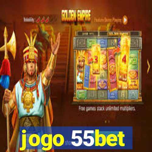 jogo 55bet