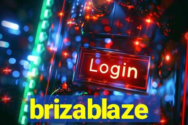 brizablaze