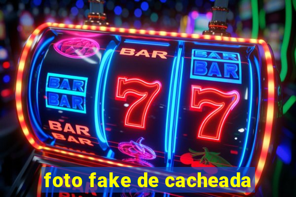 foto fake de cacheada