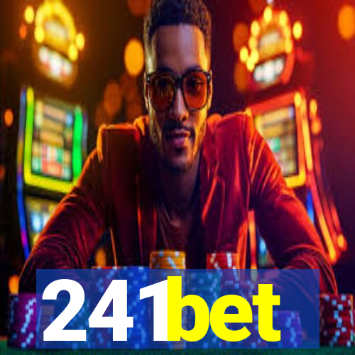 241bet