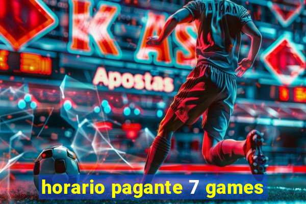 horario pagante 7 games