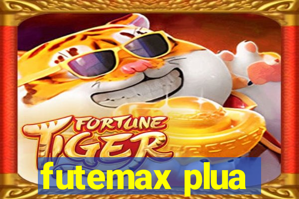 futemax plua