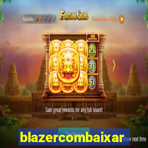 blazercombaixar