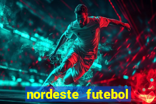 nordeste futebol vip net