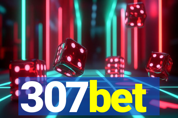 307bet