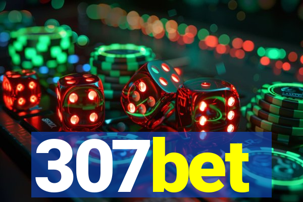 307bet