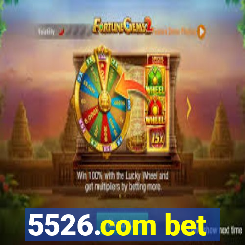 5526.com bet