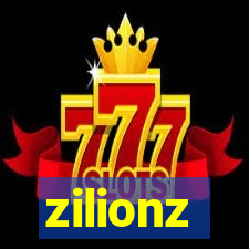 zilionz