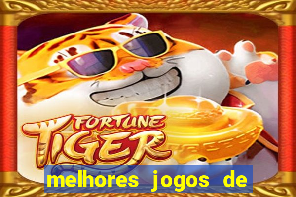 melhores jogos de ganhar dinheiro de verdade