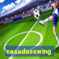 casadasswing