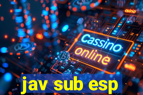 jav sub esp