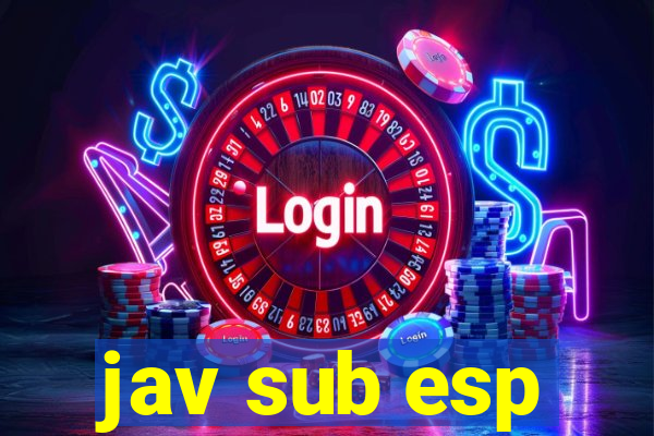 jav sub esp