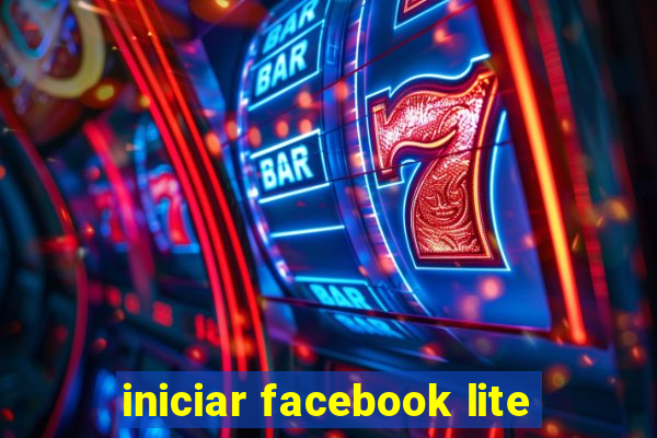 iniciar facebook lite