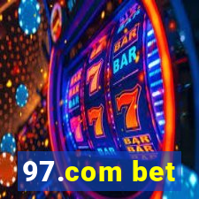 97.com bet