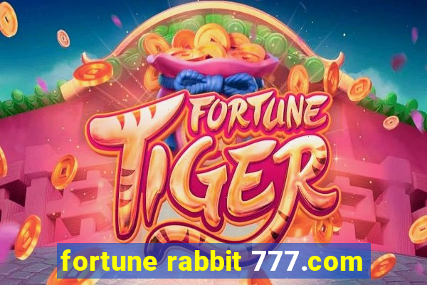 fortune rabbit 777.com