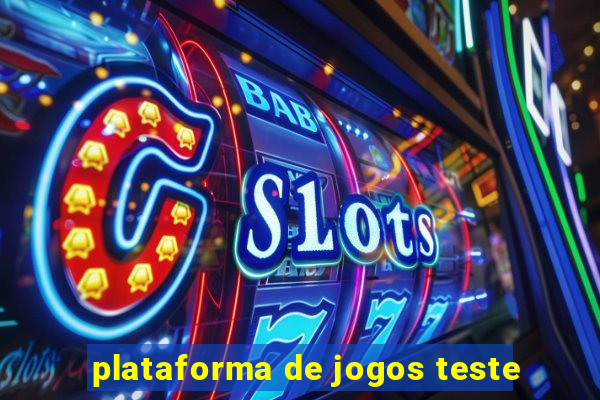 plataforma de jogos teste