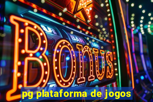 pg plataforma de jogos