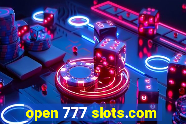 open 777 slots.com