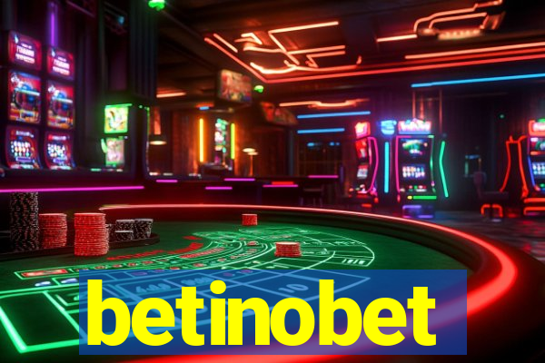 betinobet