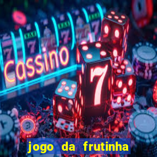 jogo da frutinha que paga no pix