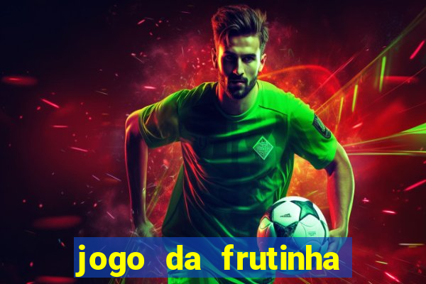 jogo da frutinha que paga no pix